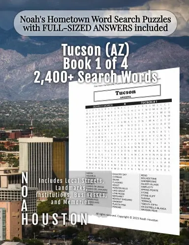 Noahõs Hometown Word Search Puzzles With Full-Sized Answers Included Tucson (Az), Book 1 Of 4 1