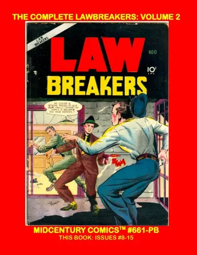 The Complete Lawbreakers: Volume 2 (Paperback Edition) 1