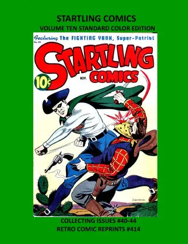 Startling Comics Volume Ten Standard Color Edition 1