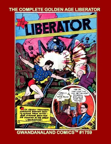 The Complete Golden Age Liberator 1