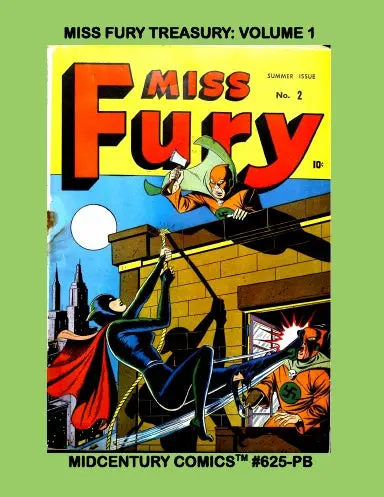 Miss Fury Treasury: Volume 1 (Paperback Edition) 1