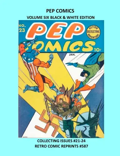 Pep Comics  Volume Six Black & White Edition 1