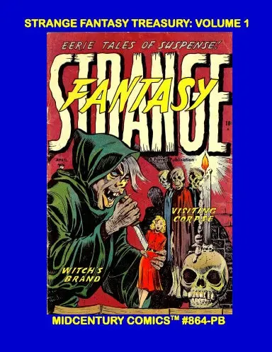 Strange Fantasy Treasury: Volume 1 (Pb) 1