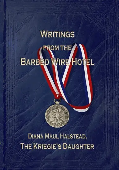 Writings From The Barbed Wire Hotel 1