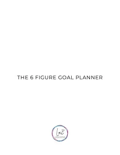The 6 Figure Goal Planner 1