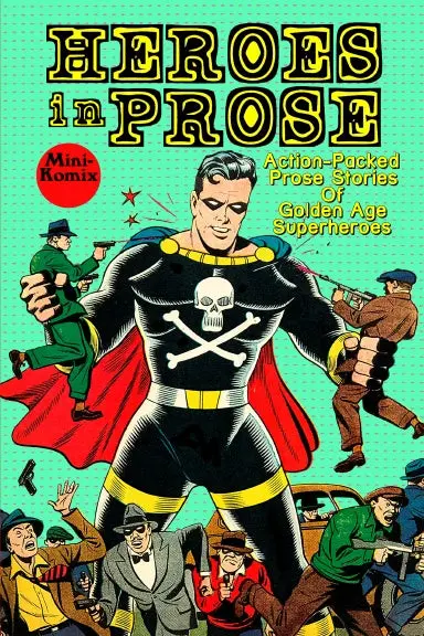 Heroes In Prose 1
