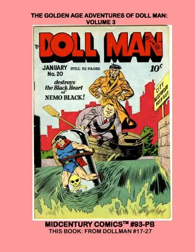 The Golden Age Adventures Of Doll Man: Volume 3 (Pb) 1