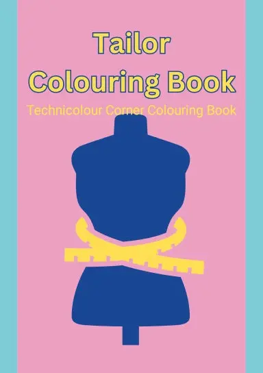 Tailors Sew Sew Sewing Colouring Book 1