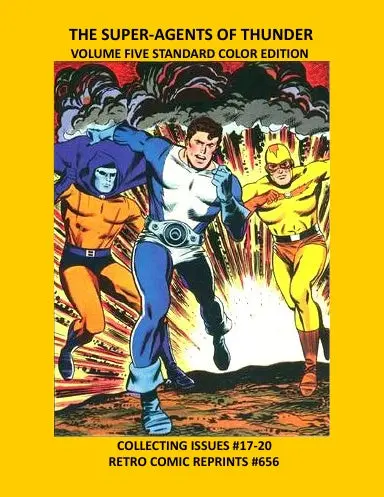 The Super-Agents Of Thunder Volume Five Standard Color Edition 1