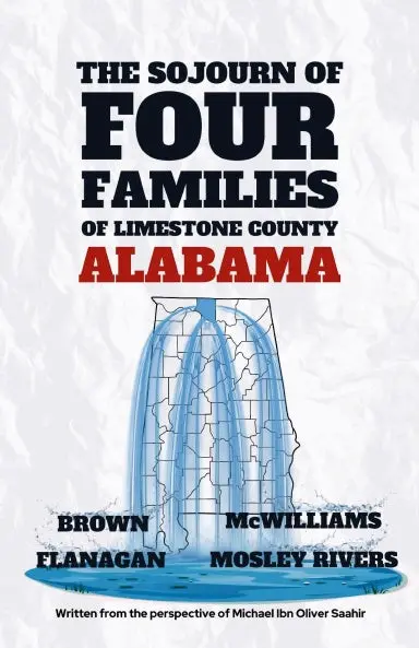 The Sojourn Of Four Families  Of Limestone County Alabama 1