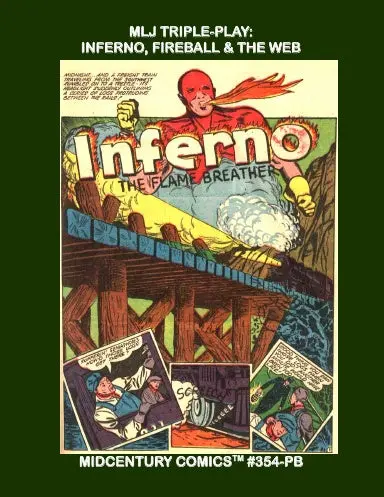 Mlj Triple-Play: Inferno, Fireball & The Web (Pb) 1