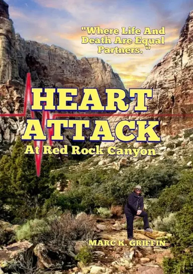 Heart Attack At Red Rock Canyon 1