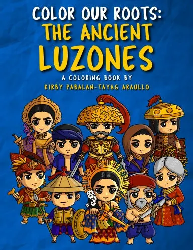 Color Our Roots: The Ancient Luzones 1