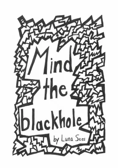 Mind The Blackhole 1