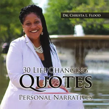 30 Life Changing Quotes: Personal Narratives 1