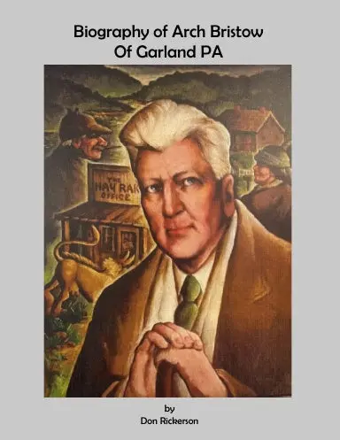 Biography Of Arch Bistow 1