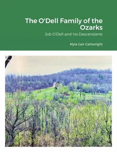 The O'dell Family Of The Ozarks 1