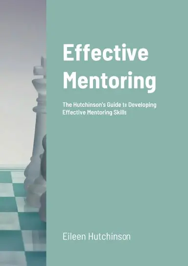 Effective Mentoring 1