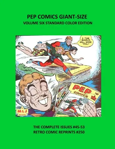 Pep Comics Giant-Size Volume Six Standard Color Edition 1