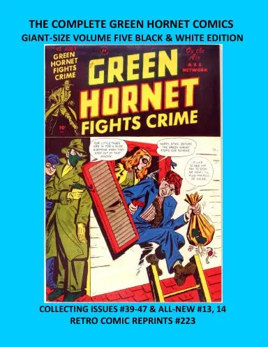 The Complete Green Hornet Comics:  Giant-Size Volume Five Black & White Edition 1