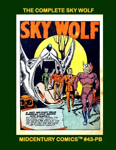 The Complete Sky Wolf: Volume 1 (Pb) 1