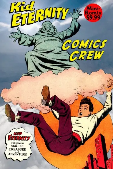 Kid Eternity Comics Crew 1