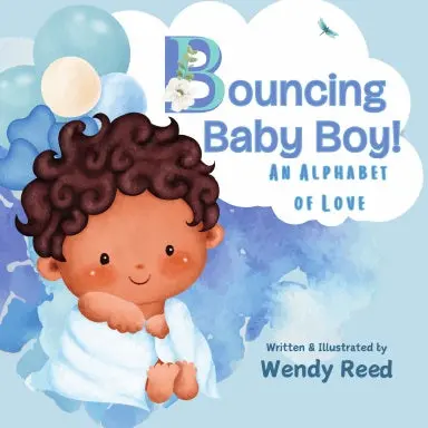Bouncing Baby Boy! An Alphabet Of Love 1