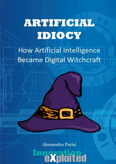 Artificial Idiocy 1