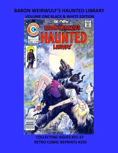 Baron Weirwulf's Haunted Library Volume One Black & White Edition 1