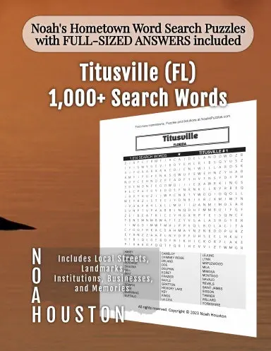 Noahõs Hometown Word Search Puzzles With Full-Sized Answers Included Titusville (Fl) 1