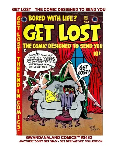 Get Lost - The Comic Designed To Send You 1
