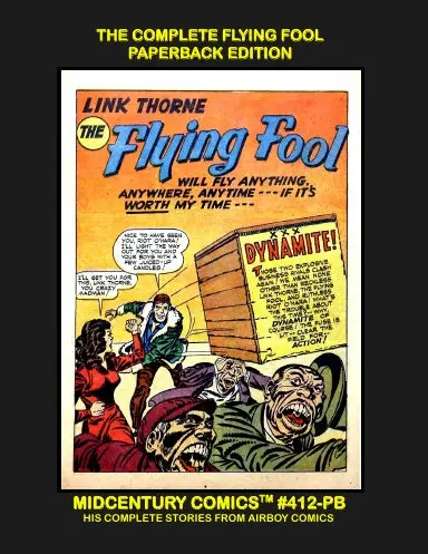 The Complete Flying Fool (Paperback Edition) 1