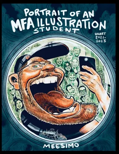 Portrait Of A Meesimo As An Mfa Illustration Student 1