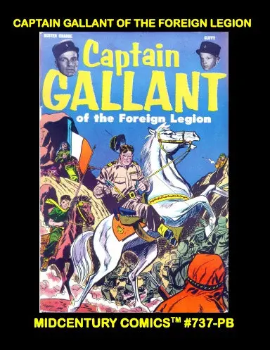 Captain Gallant Of The Foreign Legion (Pb) 1