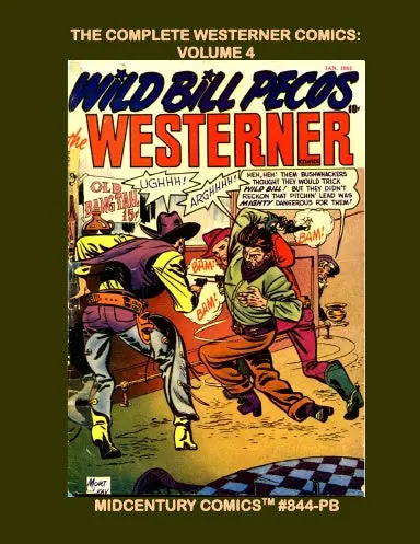 The Complete Westerner Comics: Volume 4 (Pb) 1