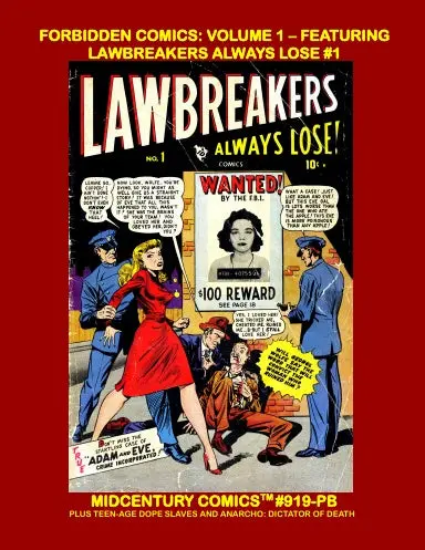 Forbidden Comics: Volume 1 - Featuring Lawbreakers Always Lose #1 (Pb) 1