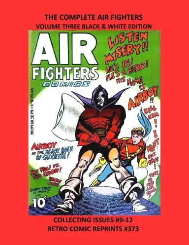 The Complete Air Fighters Volume Three Black & White Edition 1