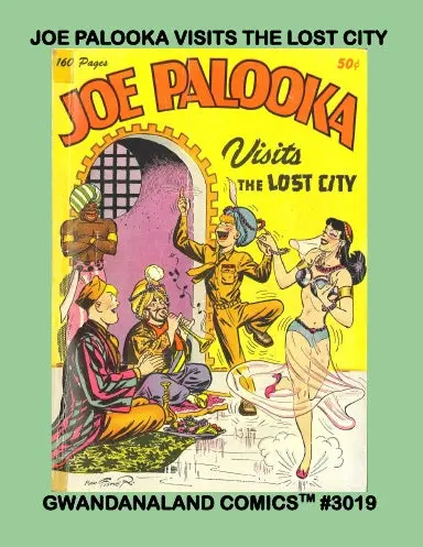 Joe Palooka Visits The Lost City 1