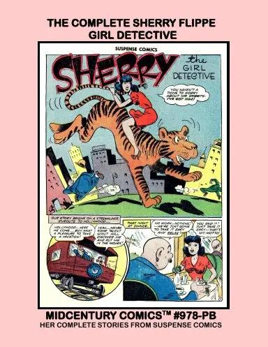 The Complete Sherry Flippe - Girl Detective (Pb) 1