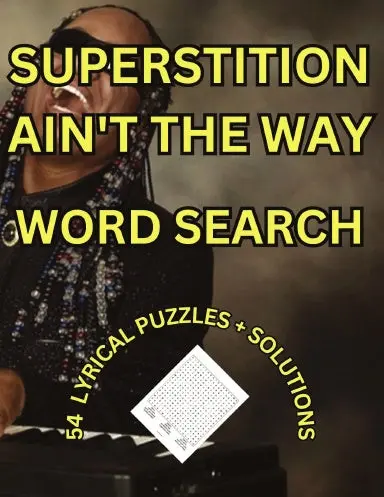 Superstition Ain't The Way Word Search 1