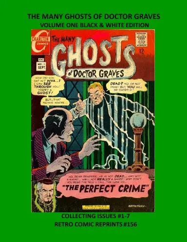 The Many Ghosts Of Doctor Graves Volume One Black & White Edition 1