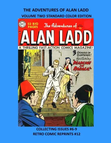 The Adventures Of Alan Ladd Volume Two Standard Color Edition 1
