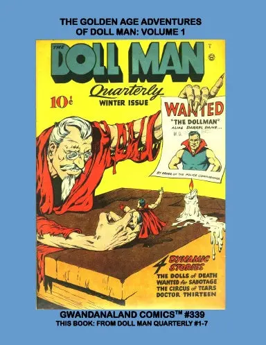 The Golden Age Adventures Of Doll Man: Volume 1 1
