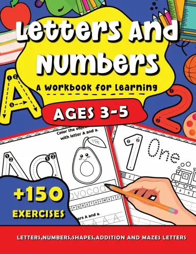 Letters And Numbers A Workbook For Learning 1