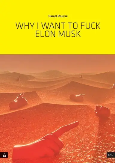 Why I Want To Fuck Elon Musk 1