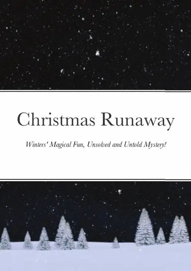Christmas Runaway 1