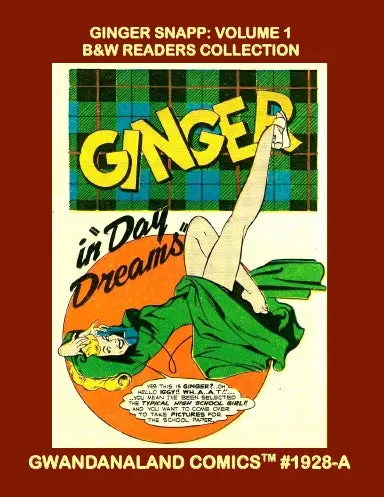 Ginger Snapp: Volume 1 (Bw) 1