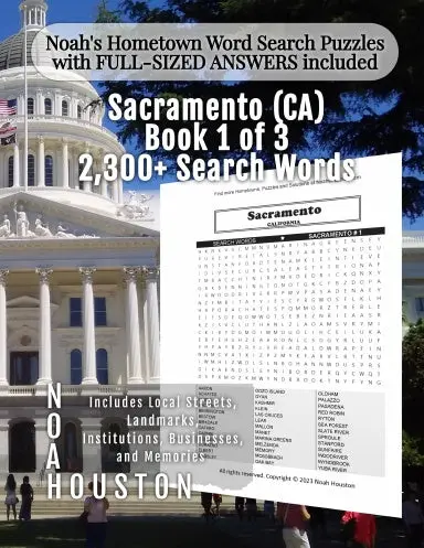 Noahõs Hometown Word Search Puzzles With Full-Sized Answers Included Sacramento (Ca), Book 1 Of 3 1