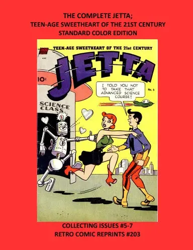 The Complete Jetta; Teen-Age Sweetheart Of The 21St Century Standard Color Edition 1