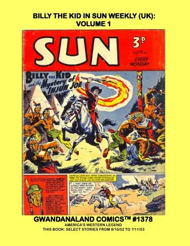 Billy The Kid In Sun Weekly (Uk): Volume 1 1